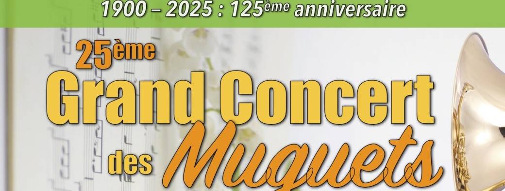25ème Grand Concert des Muguets de la Fanfare Royale "Le Progrès" de Braives