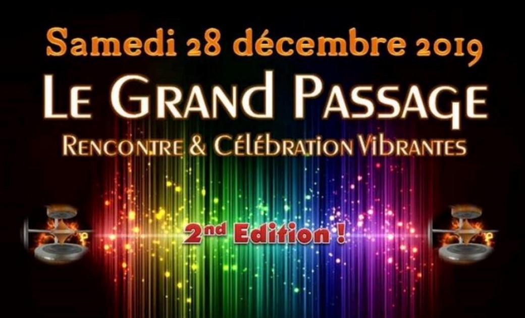 28/12/2019 - Fleurus (BEL) | Soirée Vibratoire "GRAND PASSAGE" & 10 ans d'UNISSONS