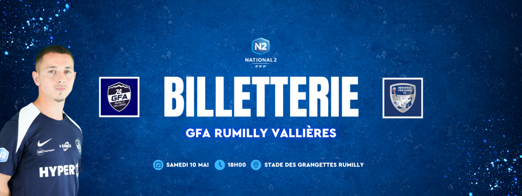 29ème Journée N2 GFA Rumilly Vallières -  BERGERAC PFC