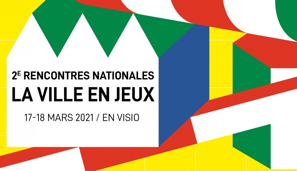 2e rencontres professionnelles La ville en jeux_