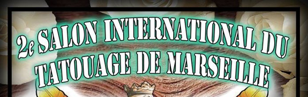 2è Salon international du tatouage de Marseille
