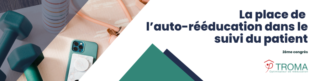 La place de l’auto-rééducation dans le suivi du patient