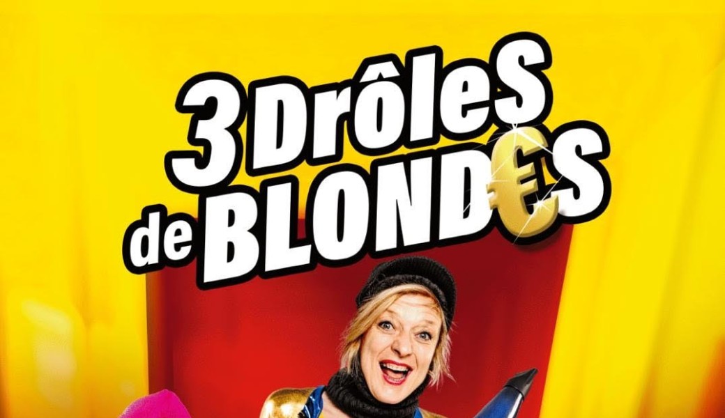 3 Drôles de blondes 