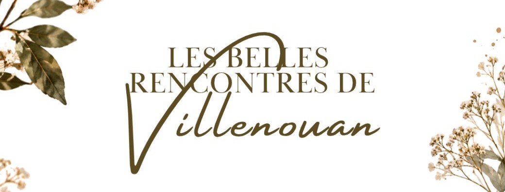 #3 les belles rencontres de Villenouan 