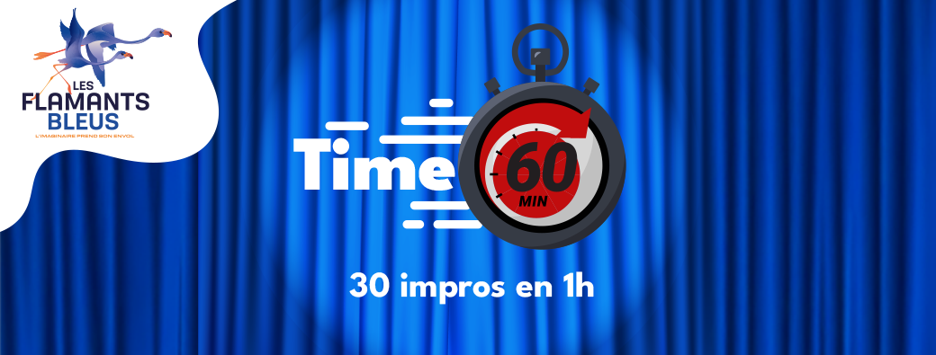 Time : 30 impros en 1h
