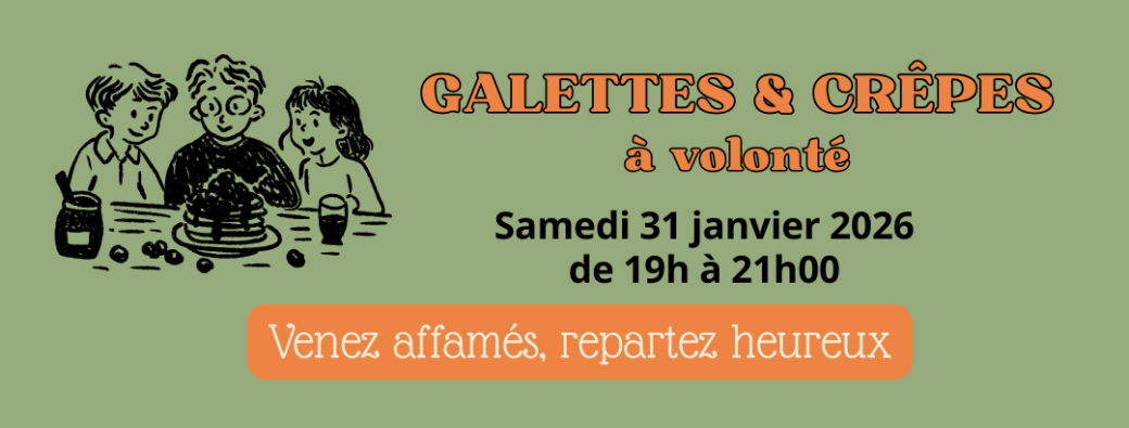 31 janvier 2026 - Galettes & Crêpes à volonté