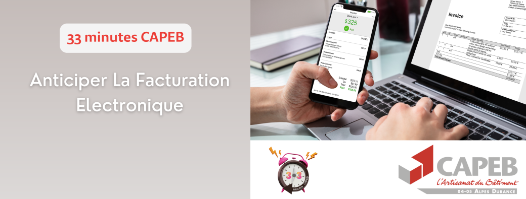 33 minutes CAPEB - Facturation électronique