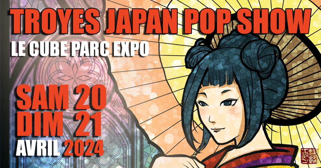 3e Troyes Japan Pop Show