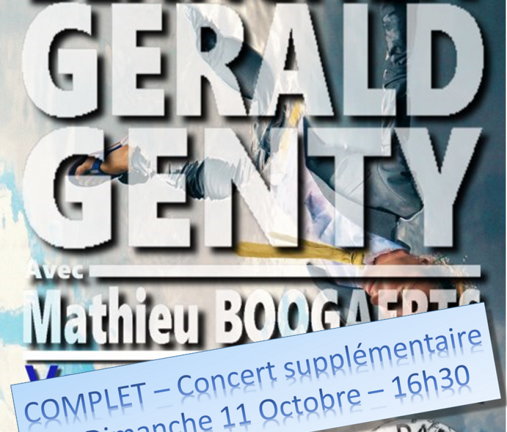 3ème Carte Blanche à Gérald Genty - avec Mathieu Boogaerts