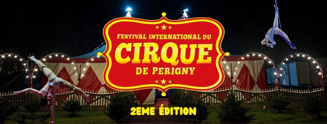 3ème Festival International du Cirque de Périgny