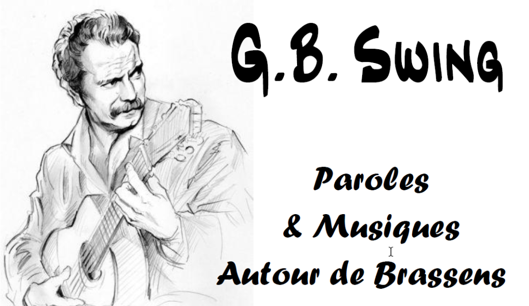 GB SWING Paroles & Musiques Autour de Brassens