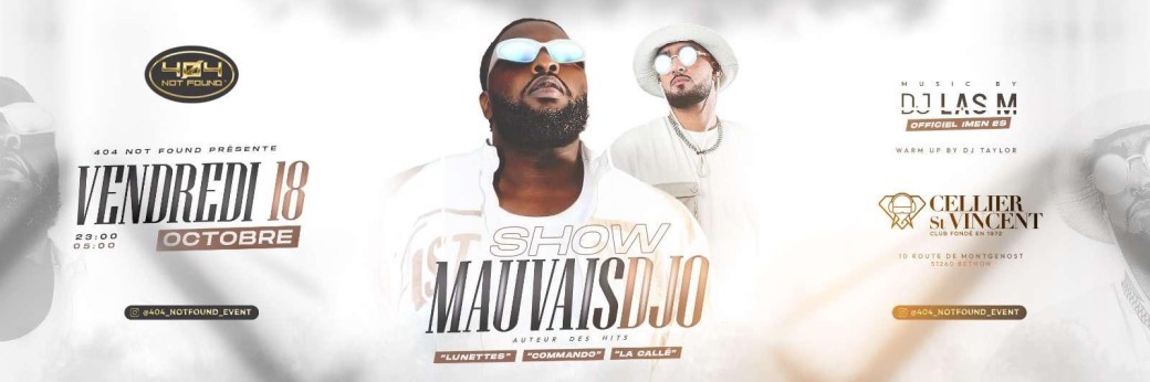 Show MAUVAIS DJO x DJ LAS M