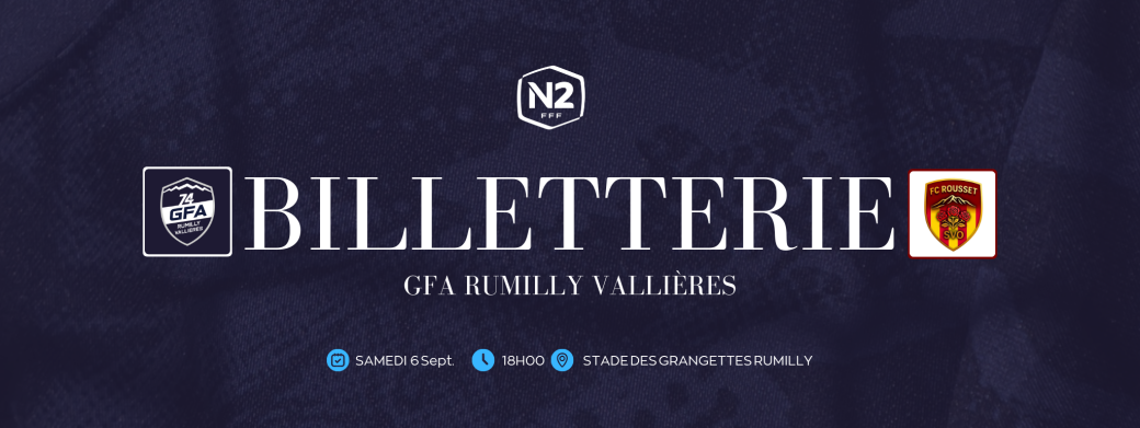 4ème Journée N2 GFA Rumilly Vallières -  FC Rousset