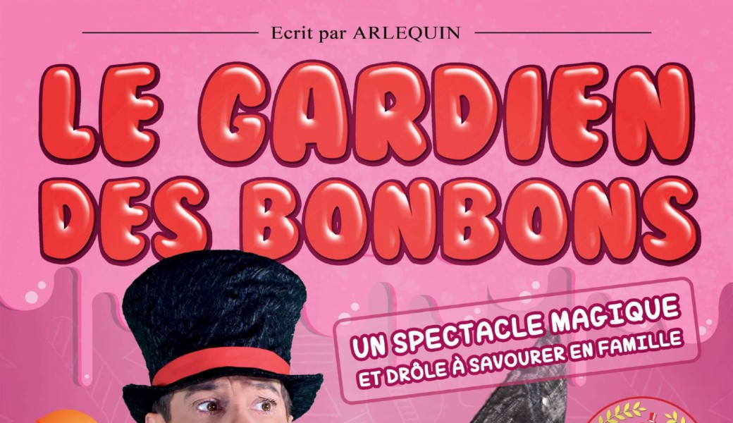 5-10 ANS Le gardien des bonbons