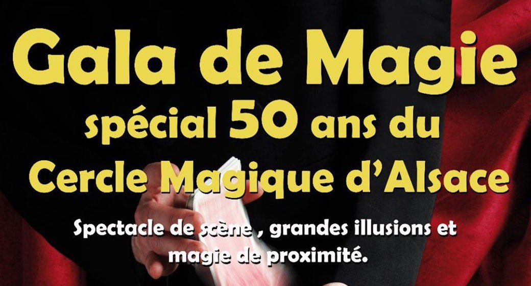 50 ans du Cercle Magique d'Alsace
