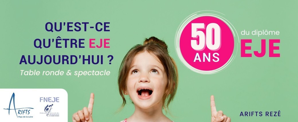 50 ANS du dipôme d'Éducateur de Jeunes Enfant à l'ARIFTS de Rezé