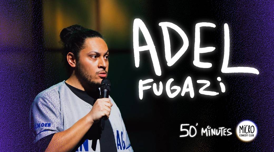 50 Min avec Adel Fugazi