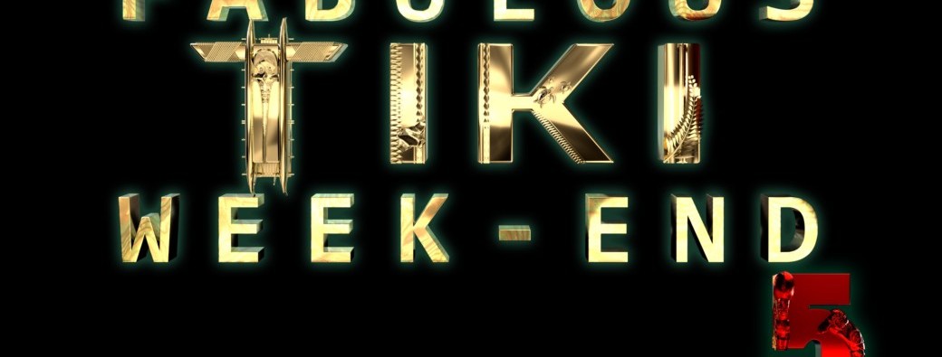 5e Fabulous Tiki Weekend