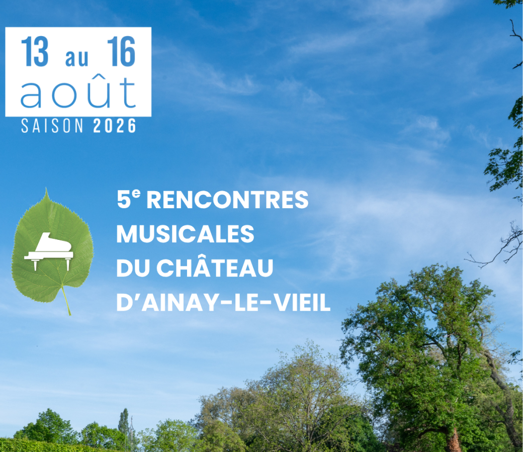 5e Rencontres musicales du château d'Ainay-le-Vieil