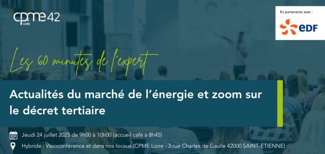 24/07 60 minutes de l'expert - Actualités du marché de l'énergie et zoom sur le décret tertiaire