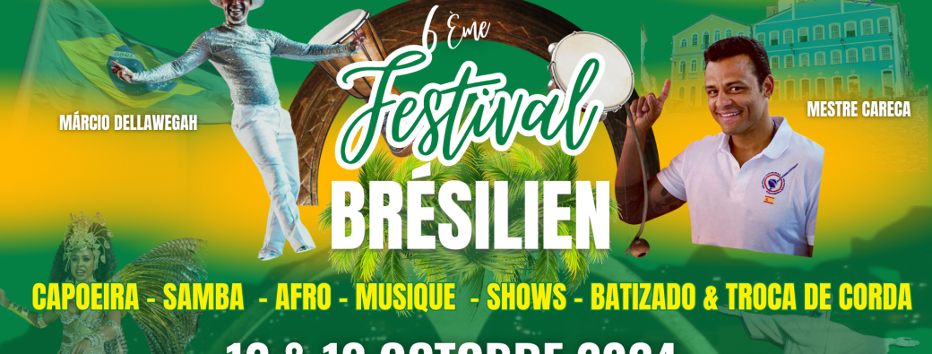 6eme Festival Brésilien 