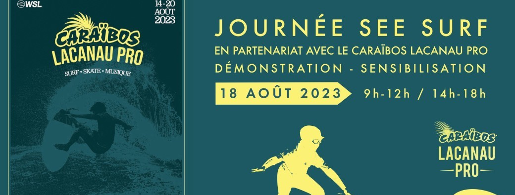 Journée démonstration et sensibilisation Lacanau Pro