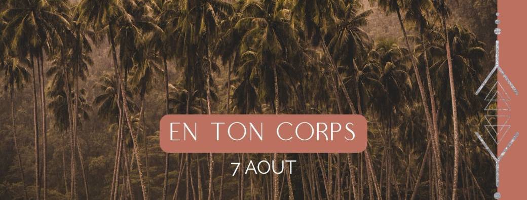 7/08/26 En ton corps, DO-IN