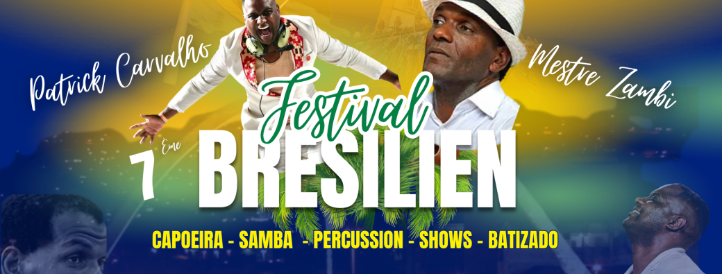 7 eme Festival Brésilien 