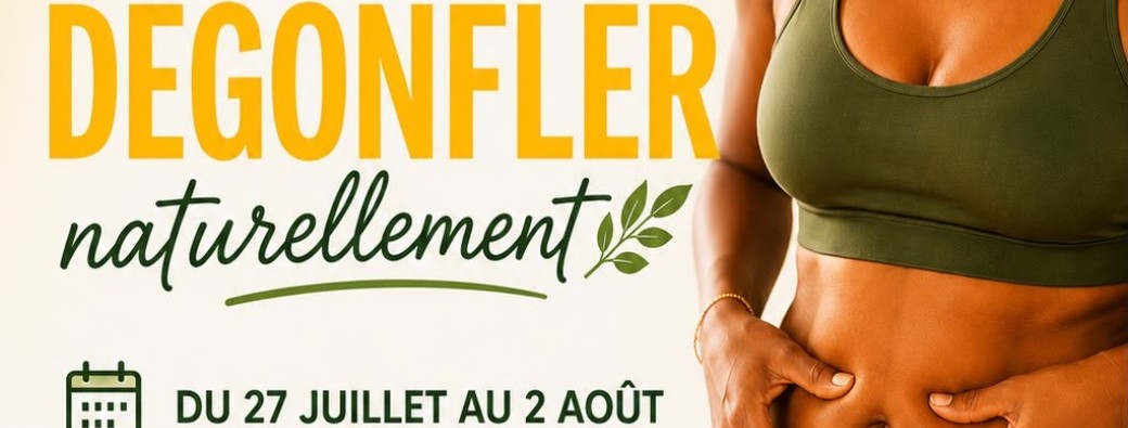 7 Jours pour Dégonfler Naturellement