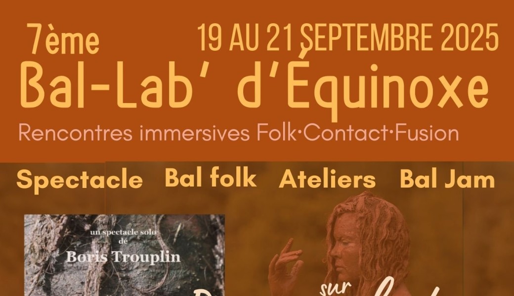 7e BAL-LAB' d'Équinoxe 19 au 21 Septembre