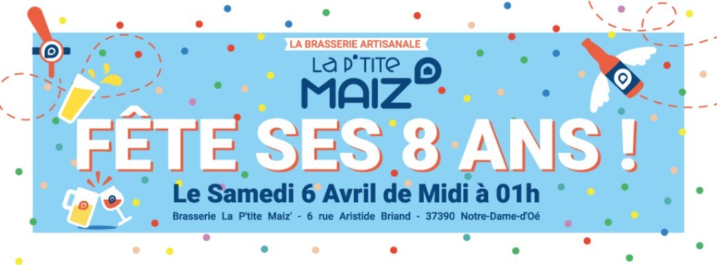 8 ANS La P'tite Maiz'