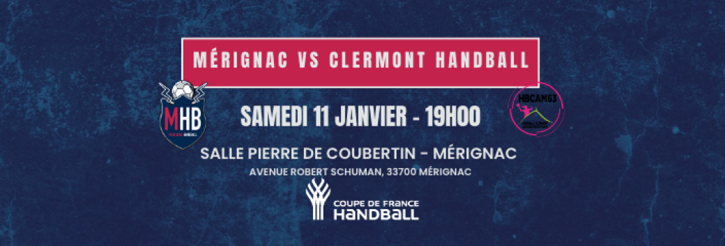 8ème Finale CDF - Mérignac Handball vs Handball Clermont Auvergne Métropole 63