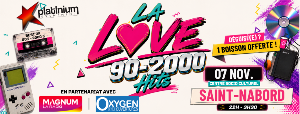 La Love 90-2000 Hits - SAINT-NABORD - 07 NOVEMBRE 2026