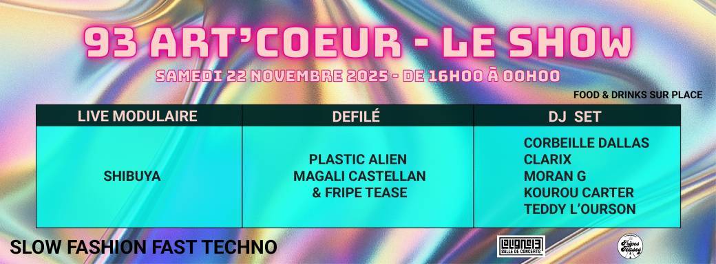 93 ART'COEUR LE SHOW