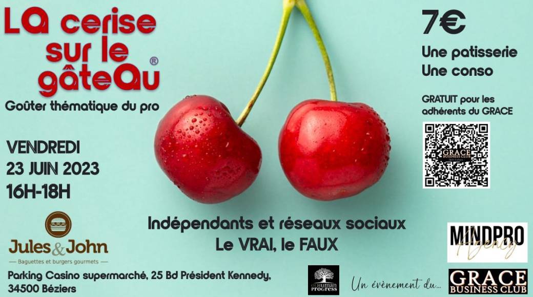 Tickets La Cerise Sur Le Gâteau Béziers Vendredi 23 Juin 2023 Billetweb