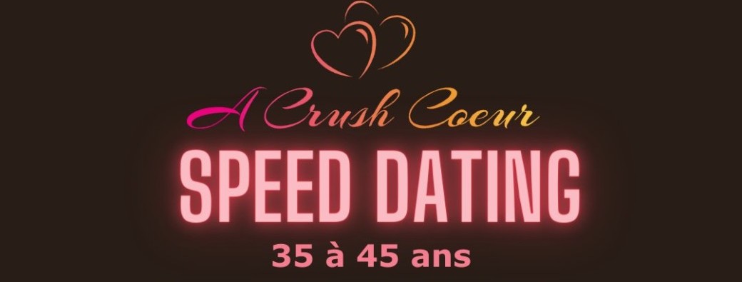* Speed Dating * 