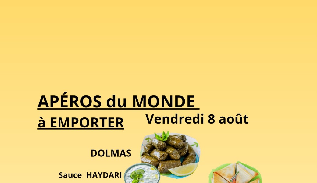 8 août à Emporter Apéros du Monde 