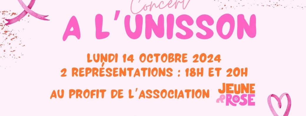 A l’unisson pour l'association "jeune et rose"