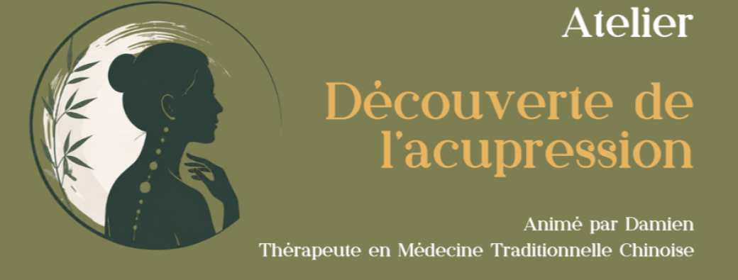 Atelier découverte de l'acupression