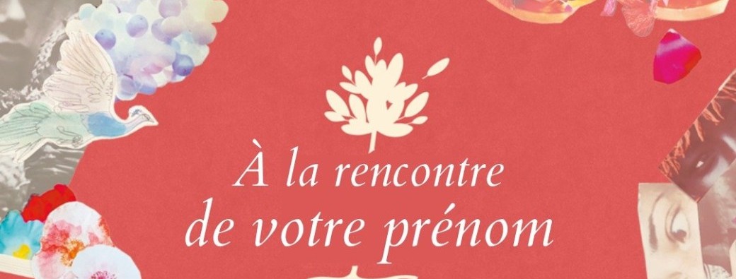 A la rencontre de votre prénom avec Sylvie Hériau