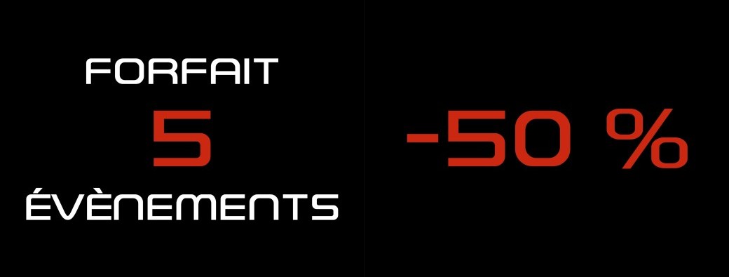 FORFAIT • 5 évènements