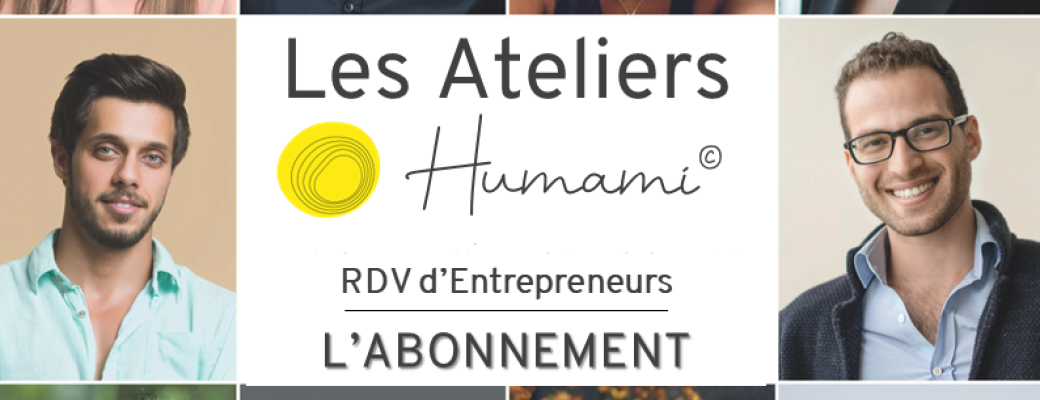 ATELIERS Humami || L'abonnement