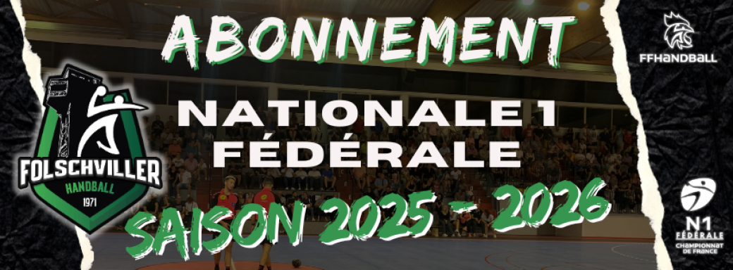 ABONNEMENT N1 FÉDÉRALE saison 2025 - 2026