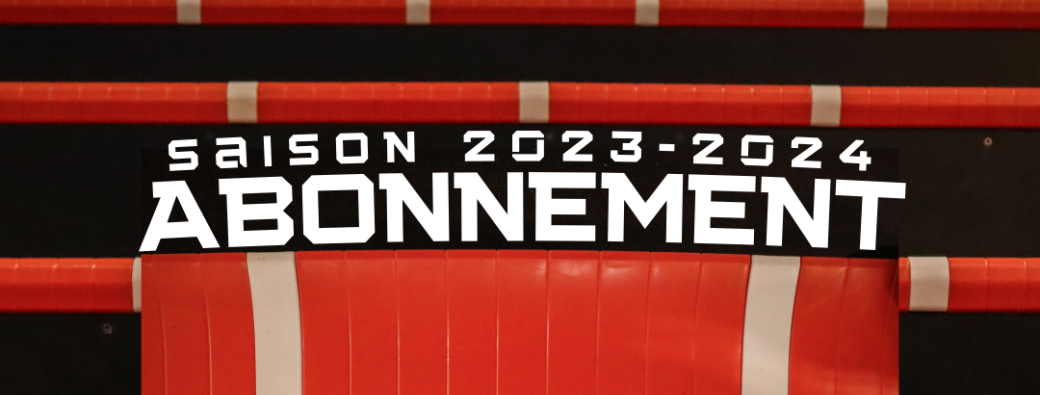Abonnement saison 2023/2024