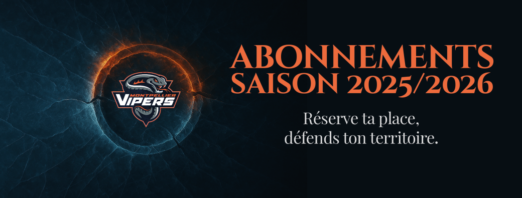 Abonnement Vipers - Saison 2025-2026