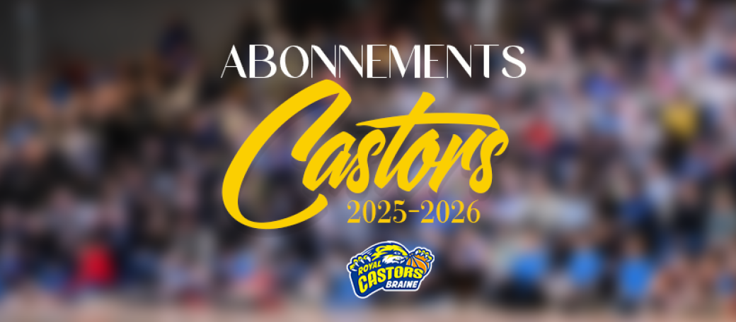 Abonnements CASTORS BRAINE 2025-2026
