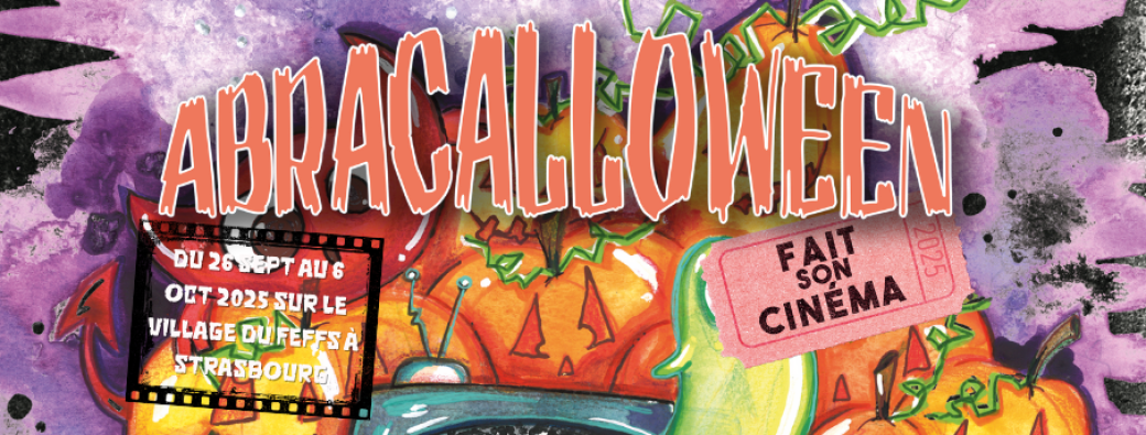 Abracalloween fait son cinéma! 