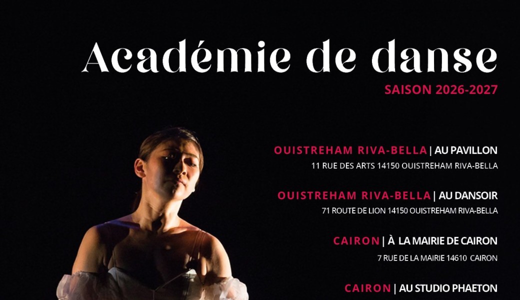 Académie de Danse Karine Saporta - Saison 2026-2027 Au PAVILLON, Ouistreham