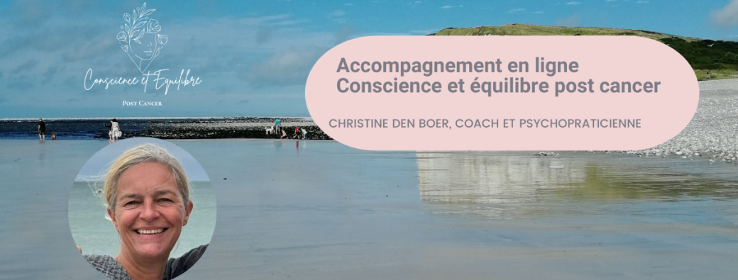 Accompagnement Conscience et équilibre post cancer