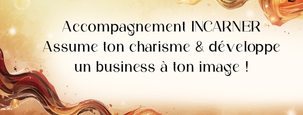Accompagnement INCARNER